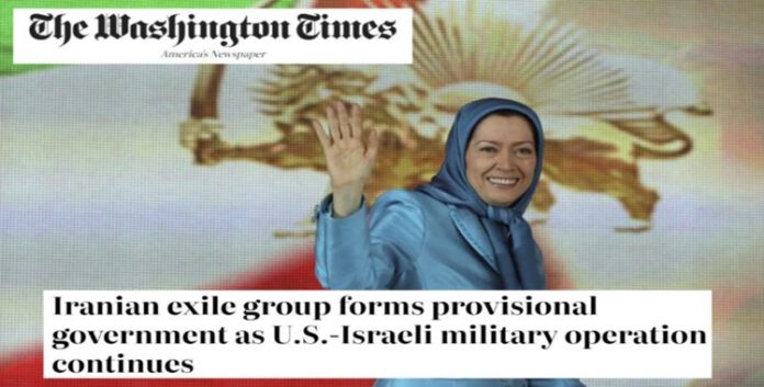 واشنطن تايمز: المقاومة الإيرانية تعلن تشكيل حكومة مؤقتة