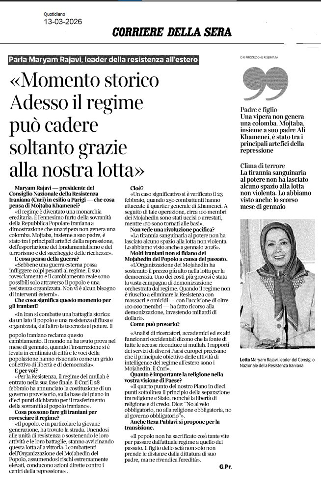 مريم رجوي لصحيفة آكوريري ديلا سيرا: النظام الإيراني في مراحله النهائية، وإسقاطه يتحقق بأيدي الشعب والمقاومة المنظمة